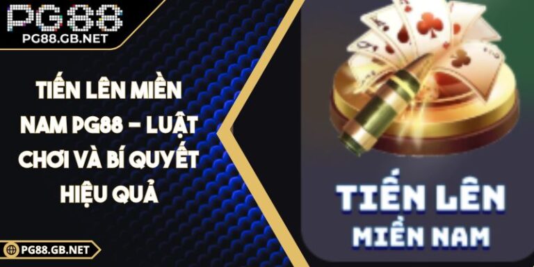 Tiến Lên Miền Nam PG88